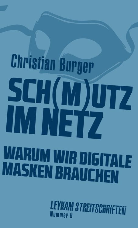 Bild vom Artikel Sch(m)utz im Netz vom Autor Christian Burger