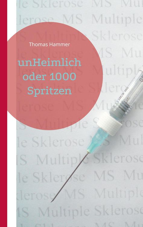 Produktbild: UnHeimlich oder 1000 Spritzen