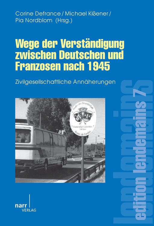 Produktbild: Wege der Verst&auml;ndigung zwischen Deutschen und Franzosen nach 1945