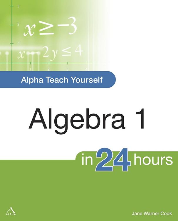 Produktbild: Alpha Teach Yourself Algebra I in 24 Hours