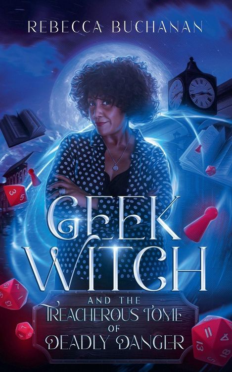 Produktbild: Geek Witch and the Treacherous Tome of Deadly Danger