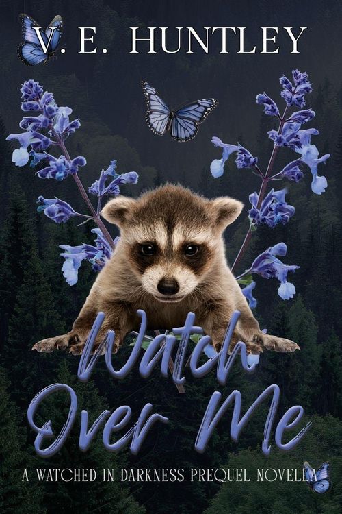 Produktbild: Watch Over Me (A Watched in Darkness Prequel Novella)