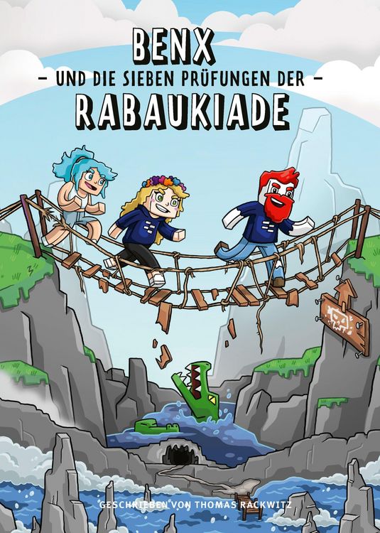 Produktbild: Benx und die sieben Pr&uuml;fungen der Rabaukiade