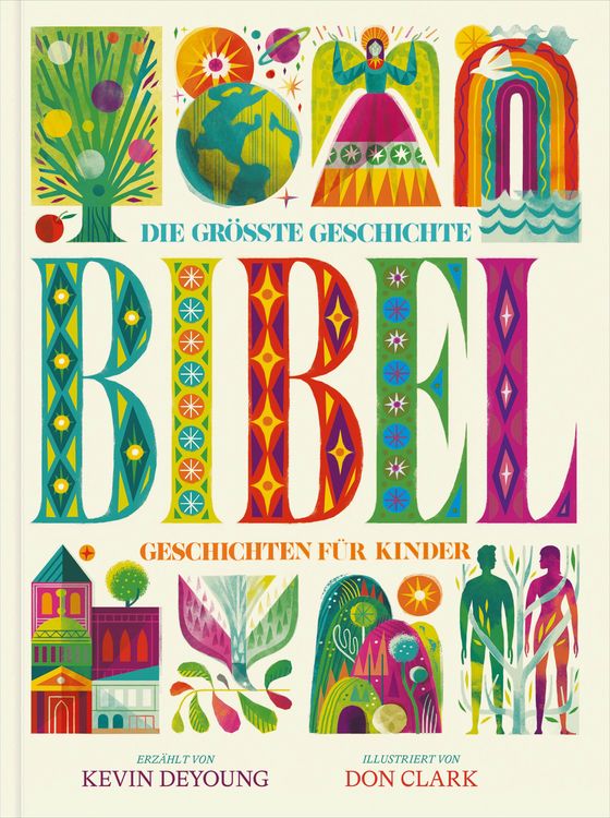 Produktbild: Die gr&ouml;&szlig;te Geschichte - KINDERBIBEL