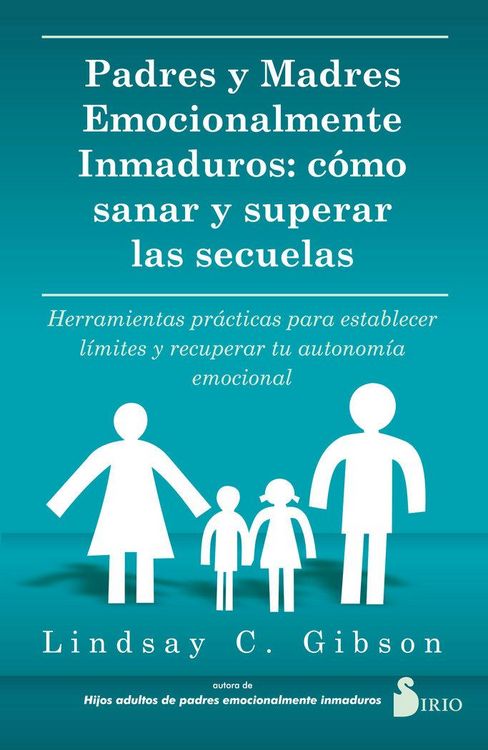 Produktbild: Padres Y Madres Emocionalmente Inmaduros