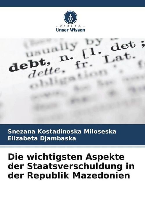 Produktbild: Die wichtigsten Aspekte der Staatsverschuldung in der Republik Mazedonien