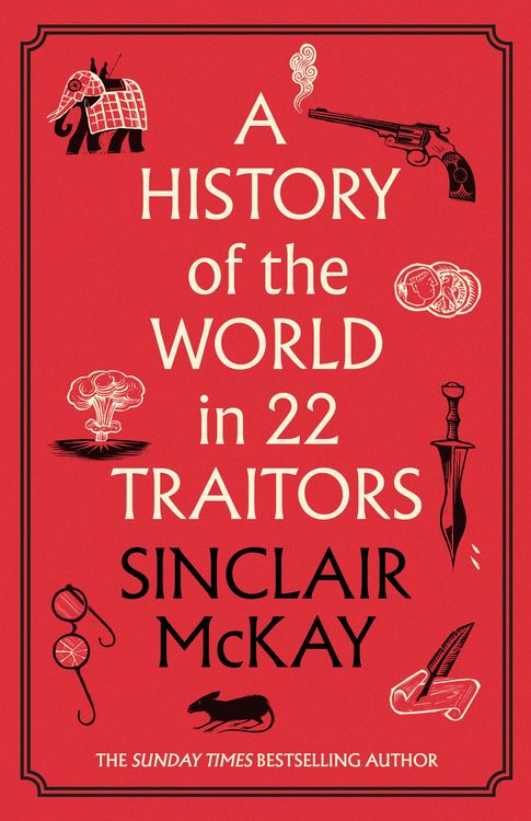 Produktbild: A History of the World in 22 Traitors