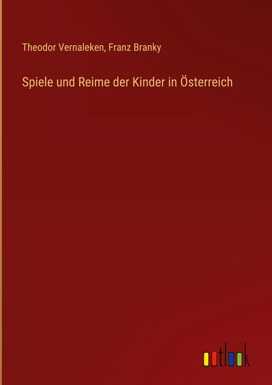 Produktbild: Spiele und Reime der Kinder in &Ouml;sterreich