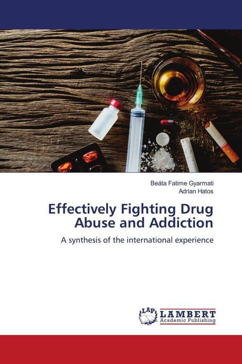 Produktbild: Effectively Fighting Drug Abuse and Addiction