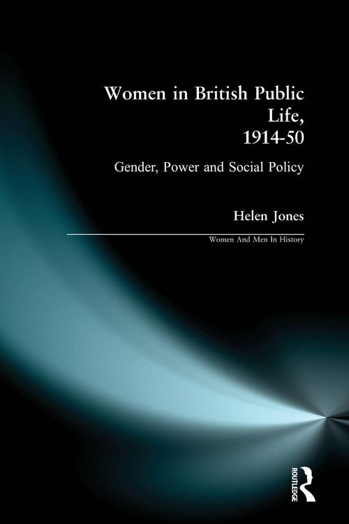 Produktbild: Women in British Public Life, 1914 - 50