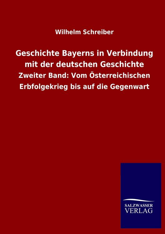 Produktbild: Geschichte Bayerns in Verbindung mit der deutschen Geschichte