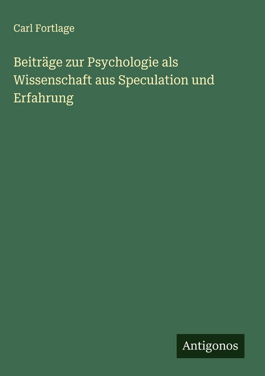 Produktbild: Beitr&auml;ge zur Psychologie als Wissenschaft aus Speculation und Erfahrung
