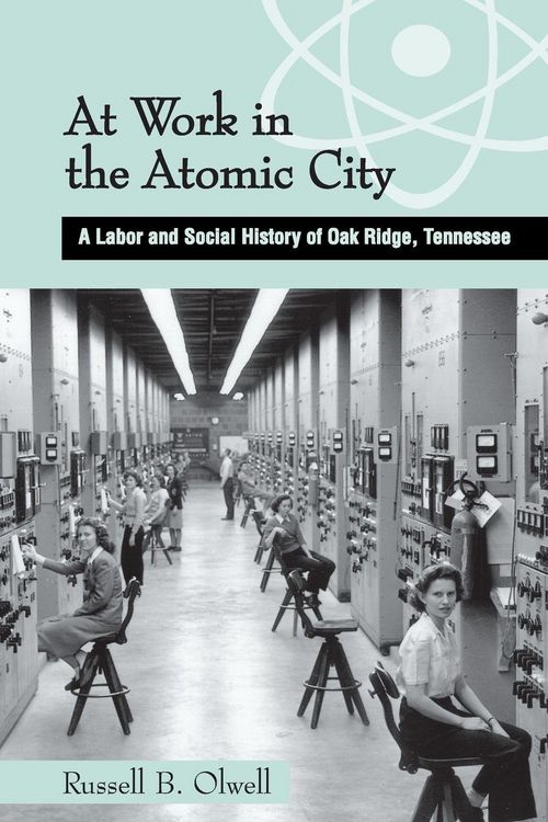 Produktbild: At Work in the Atomic City
