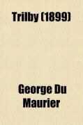 Produktbild: Trilby; A Novel