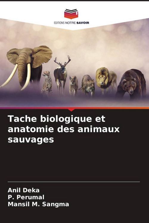 Produktbild: Tache biologique et anatomie des animaux sauvages
