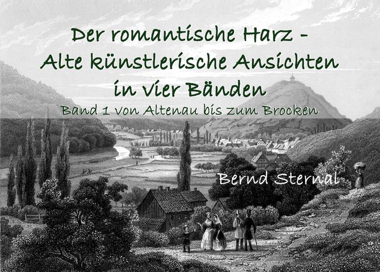 Produktbild: Der romantische Harz - Alte k&uuml;nstlerische Ansichten in vier B&auml;nden