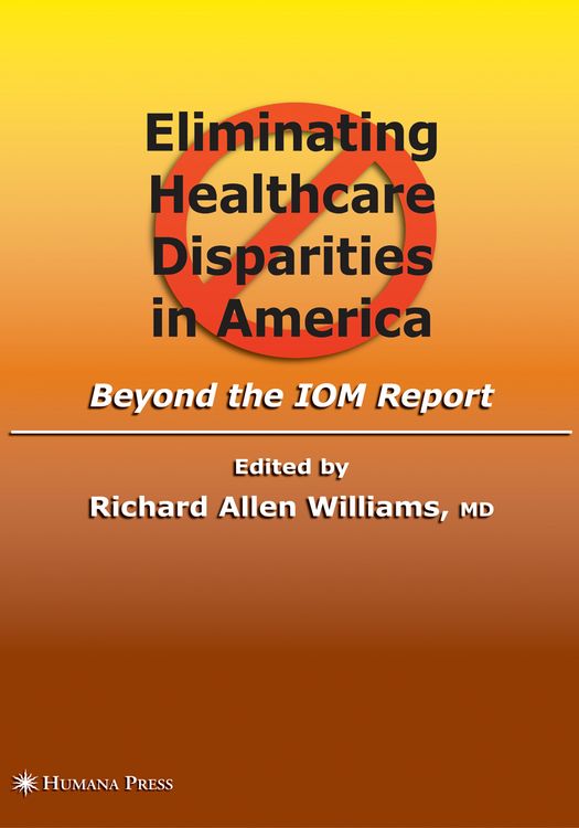 Produktbild: Eliminating Healthcare Disparities in America