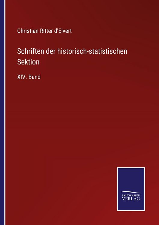Produktbild: Schriften der historisch-statistischen Sektion