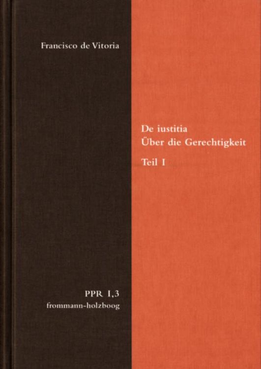 Produktbild: De iustitia. &Uuml;ber die Gerechtigkeit. Teil I