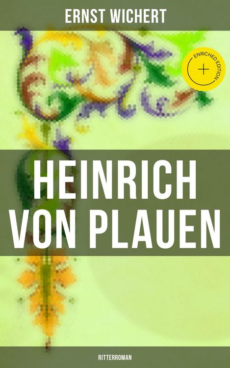Produktbild: Heinrich von Plauen: Ritterroman