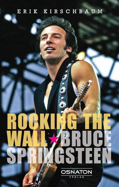 Produktbild: Rocking the Wall. Bruce Springsteen