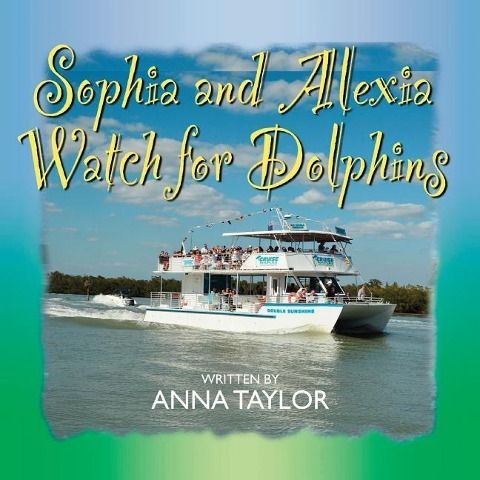 Produktbild: Sophia and Alexia Watch for Dolphins