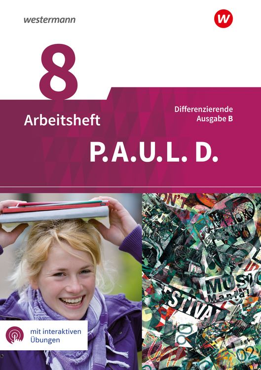 Produktbild: P.A.U.L. D. - Pers&ouml;nliches Arbeits- und Lesebuch Deutsch - Differenzierende Ausgabe f&uuml;r Realschulen und Gemeinschaftsschulen in Baden-W&uuml;rttemberg