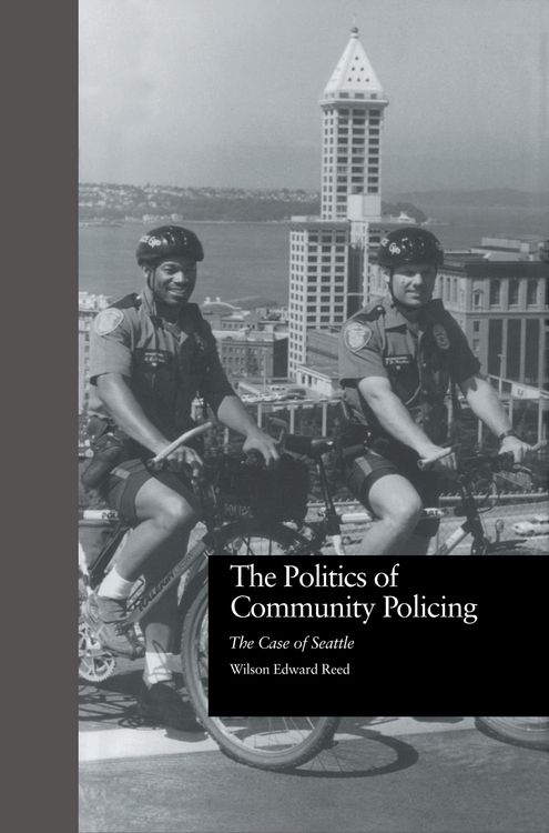 Produktbild: The Politics of Community Policing