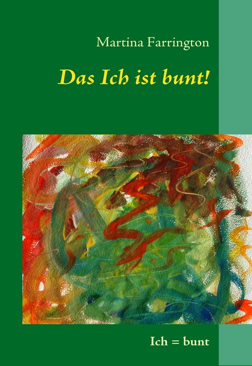 Produktbild: Das Ich ist bunt!