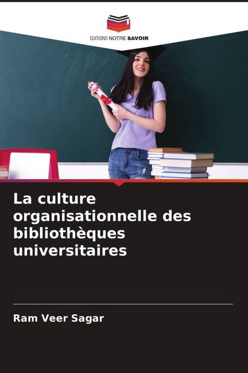 Produktbild: La culture organisationnelle des biblioth&egrave;ques universitaires