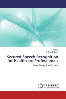 Produktbild: Radha, V: Secured Speech Recognition for Healthcare Professi