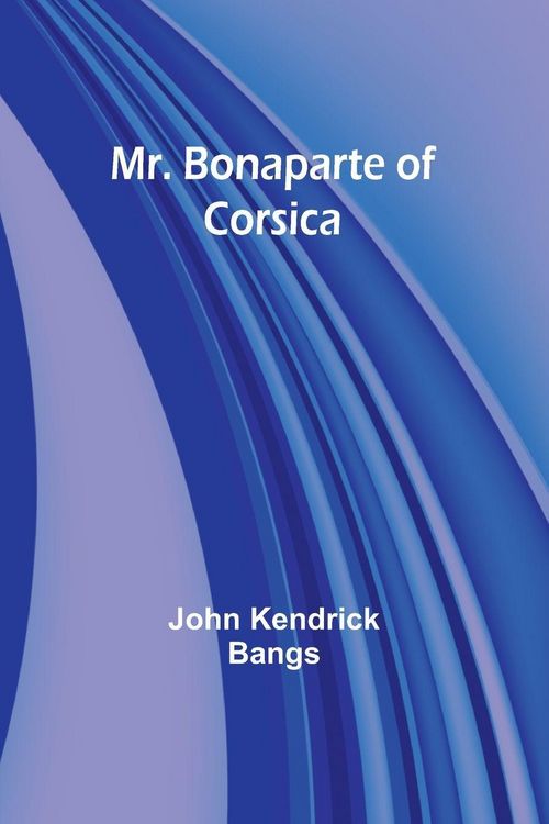 Produktbild: Mr. Bonaparte of Corsica