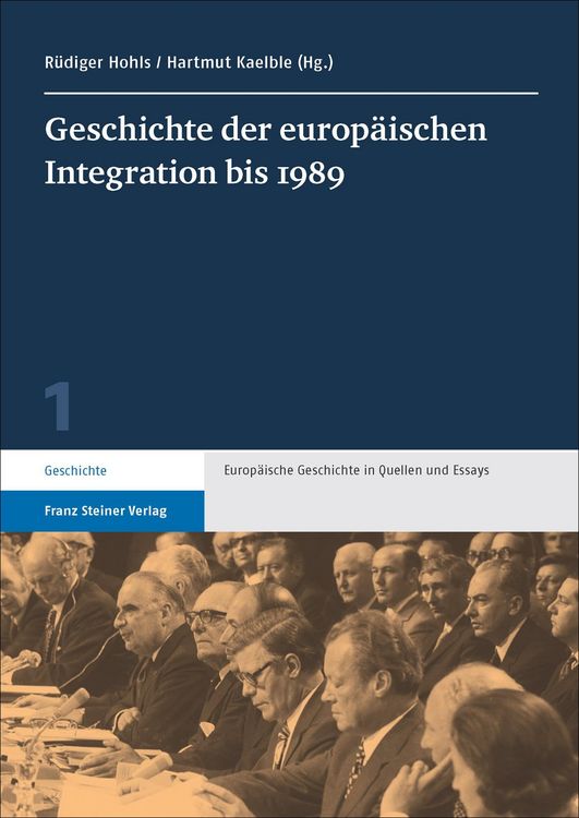 Produktbild: Geschichte der europ&auml;ischen Integration bis 1989