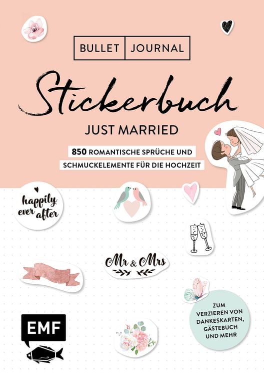 Produktbild: Bullet Journal – Stickerbuch Just married: 850 romantische Sprüche und Schmuckelemente für die Hochzeit