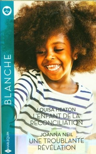 Produktbild: L'enfant de la r&eacute;conciliation. Une troublante r&eacute;v&eacute;lation