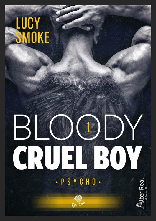 Produktbild: Bloody Cruel Boy Tome 1 : Psycho