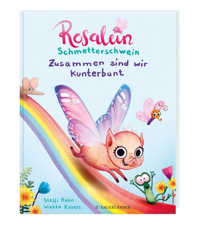 Produktbild: Rosalein Schmetterschwein Zusammen sind wir kunterbunt