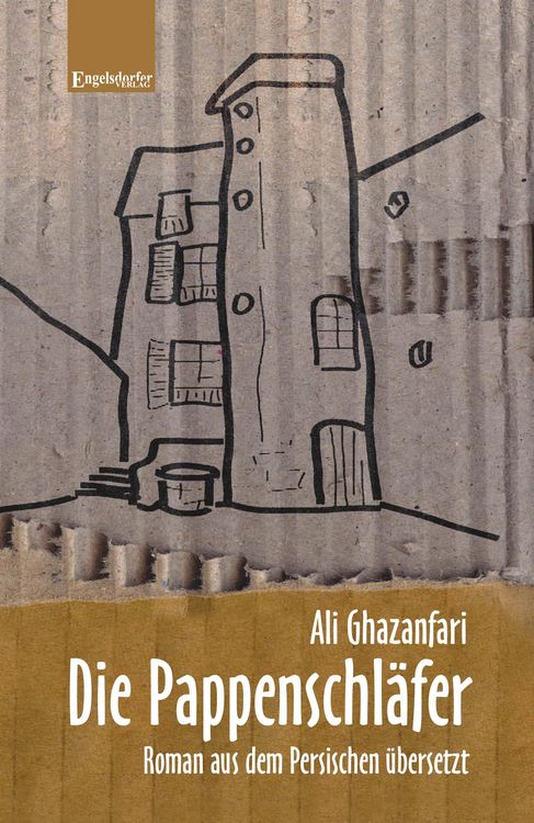 Produktbild: Die Pappenschl&auml;fer. Roman aus dem Persischen &uuml;bersetzt