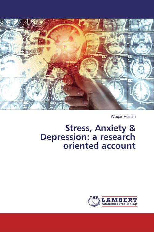 Produktbild: Stress, Anxiety & Depression: a research oriented account
