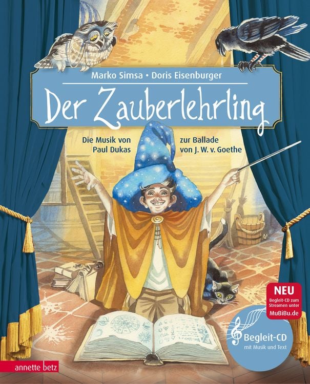 Produktbild: Der Zauberlehrling (Das musikalische Bilderbuch mit CD und zum Streamen)