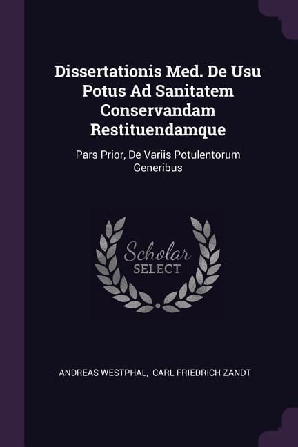 Produktbild: Dissertationis Med. De Usu Potus Ad Sanitatem Conservandam Restituendamque