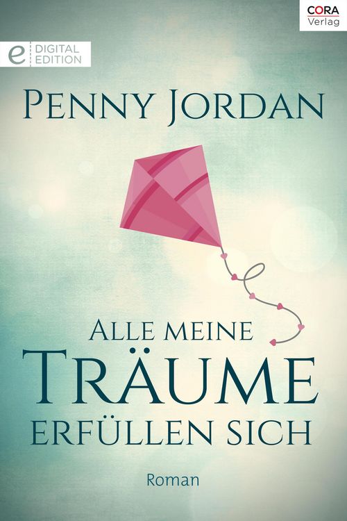Produktbild: Alle meine Tr&auml;ume erf&uuml;llen sich