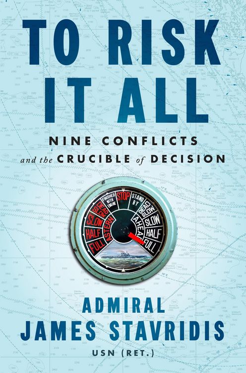 Produktbild: To Risk It All: Nine Conflicts and the Crucible of Decision