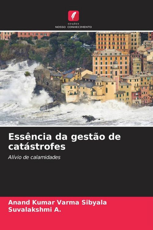 Produktbild: Ess&ecirc;ncia da gest&atilde;o de cat&aacute;strofes