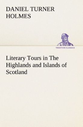 Produktbild: Literary Tours in The Highlands and Islands of Scotland