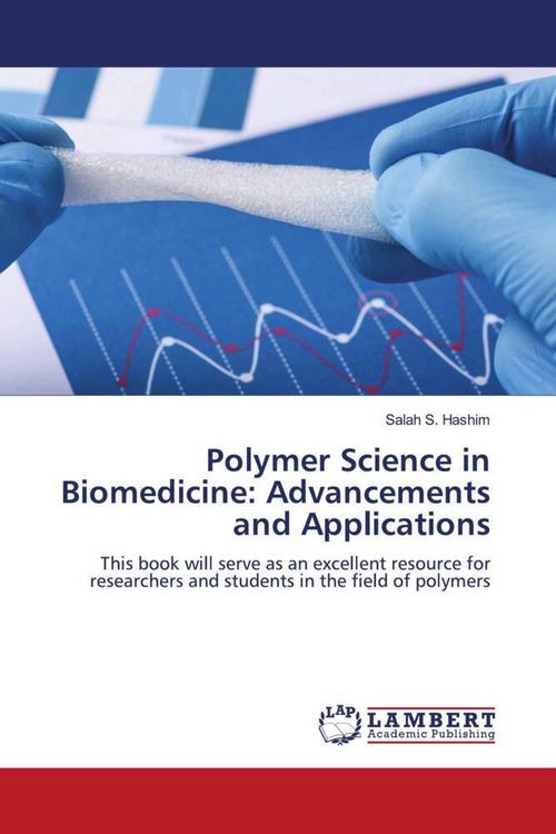 Produktbild: Polymer Science in Biomedicine: Advancements and Applications