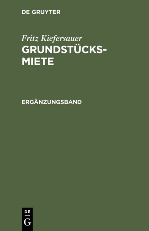 Produktbild: Fritz Kiefersauer: Grundst&uuml;cksmiete / Erg&auml;nzungsband