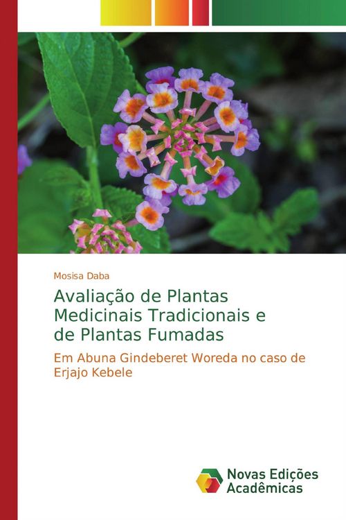 Produktbild: Avalia&ccedil;&atilde;o de Plantas Medicinais Tradicionais e de Plantas Fumadas