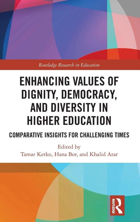 Produktbild: Enhancing Values of Dignity, Democracy, and Diversity in Higher Education