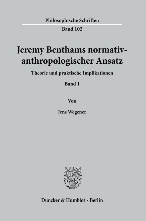 Produktbild: Jeremy Benthams normativ-anthropologischer Ansatz.